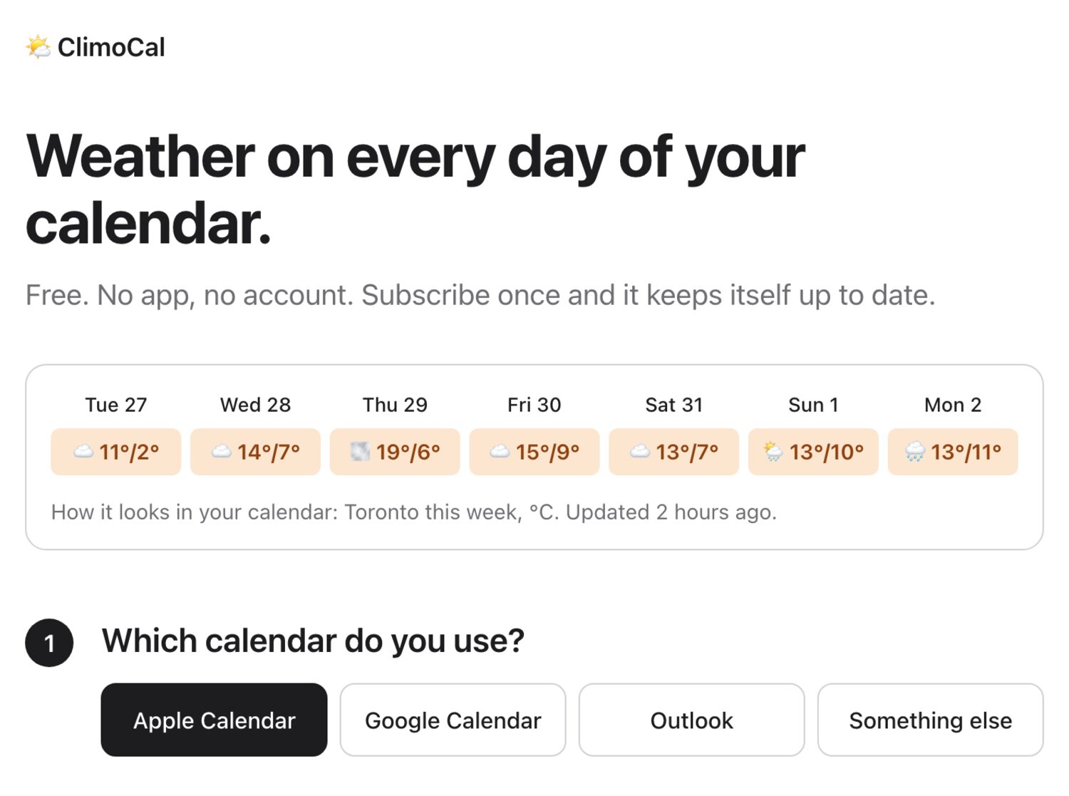 The ClimoCal page: a live week of Toronto weather, then buttons for Apple Calendar, Google Calendar, Outlook or something else
